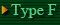 Type-F